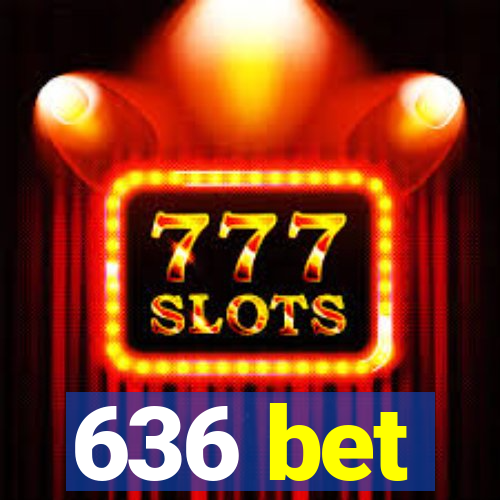 636 bet